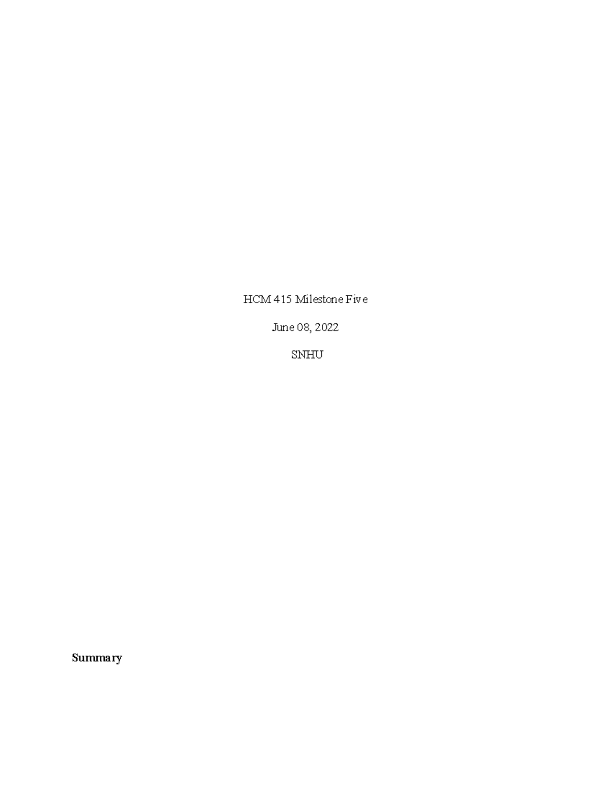 HCM 415 Milestone Five - Case Study on Huntington Hospital's Management ...