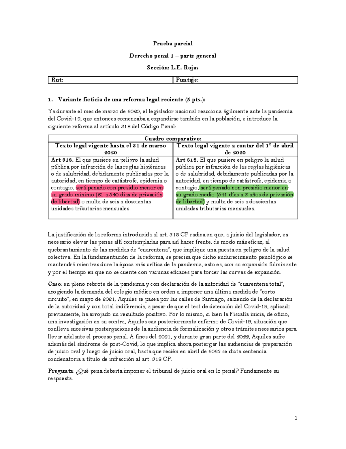 Prueba Parcial Derecho Penal 1: Análisis de Reforma Legal y Causalidad ...