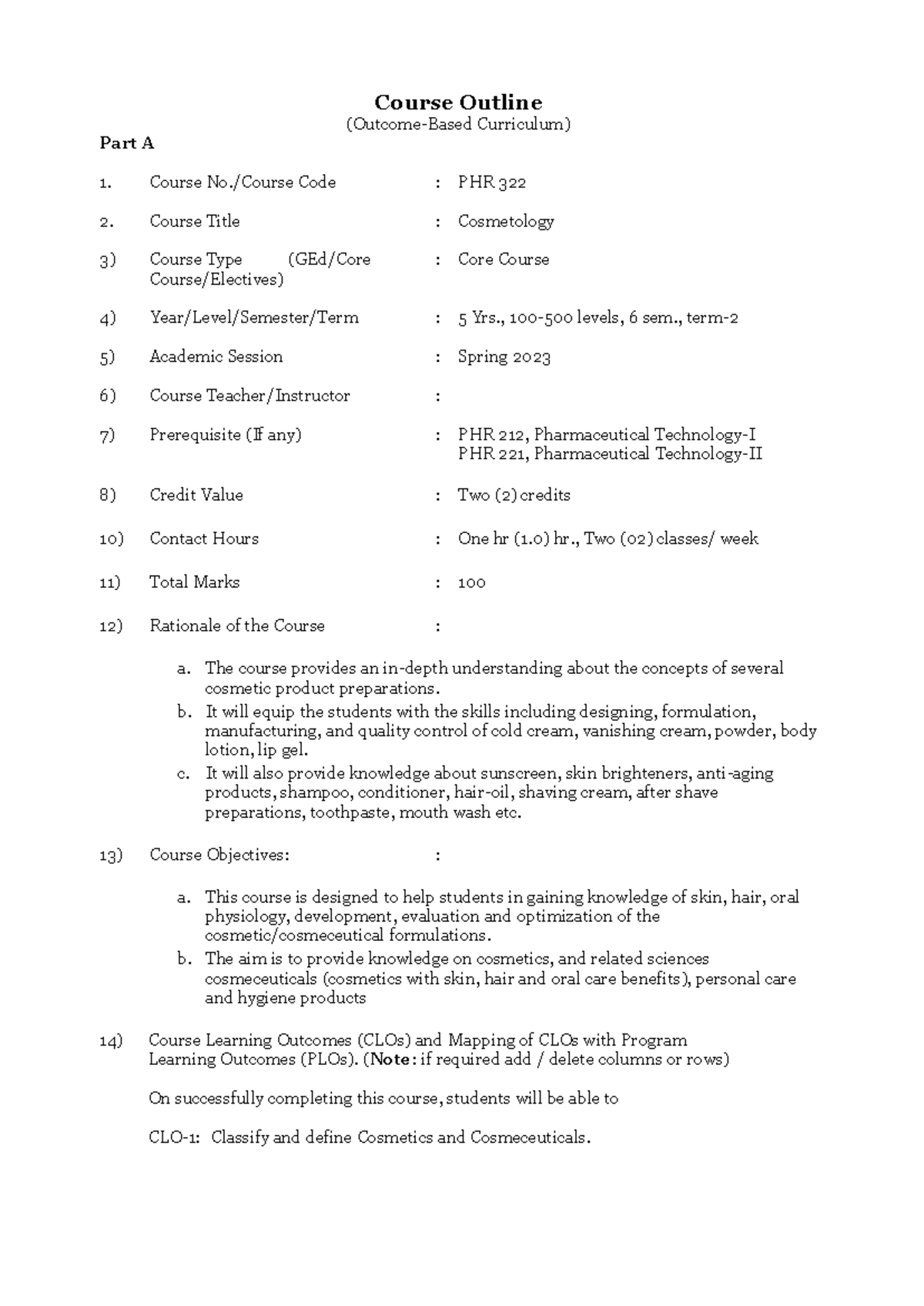 Course Outline: Cosmetology (PHR 322) - Spring 2023 - Studocu