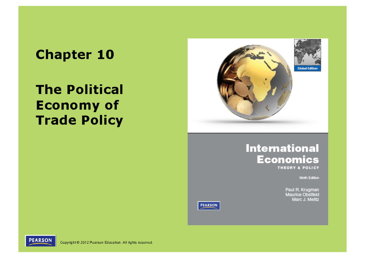 International Economics Theory & Policy: The Political Economy of Trade ...