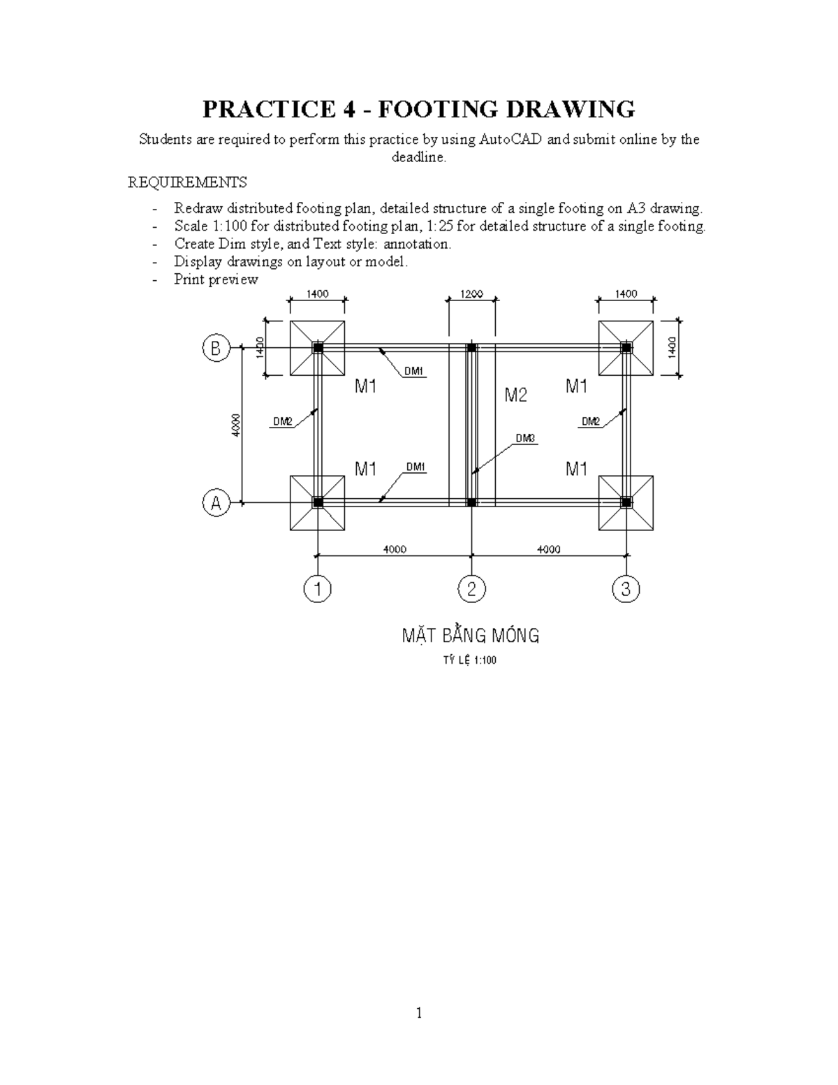 Practice 4: Footing Drawing with AutoCAD Submission Guidelines ...
