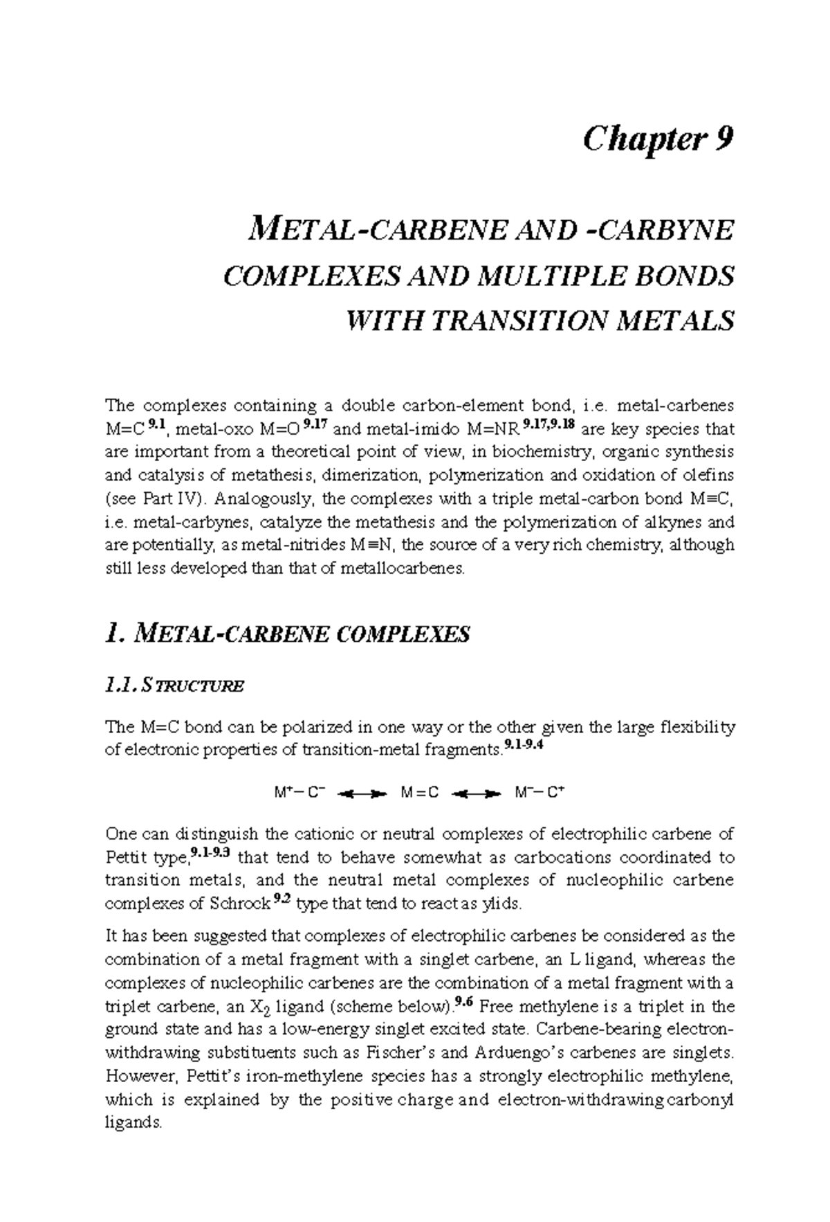 Metal-Carbene and -Carbyne Complexes: Insights and Theories in ...