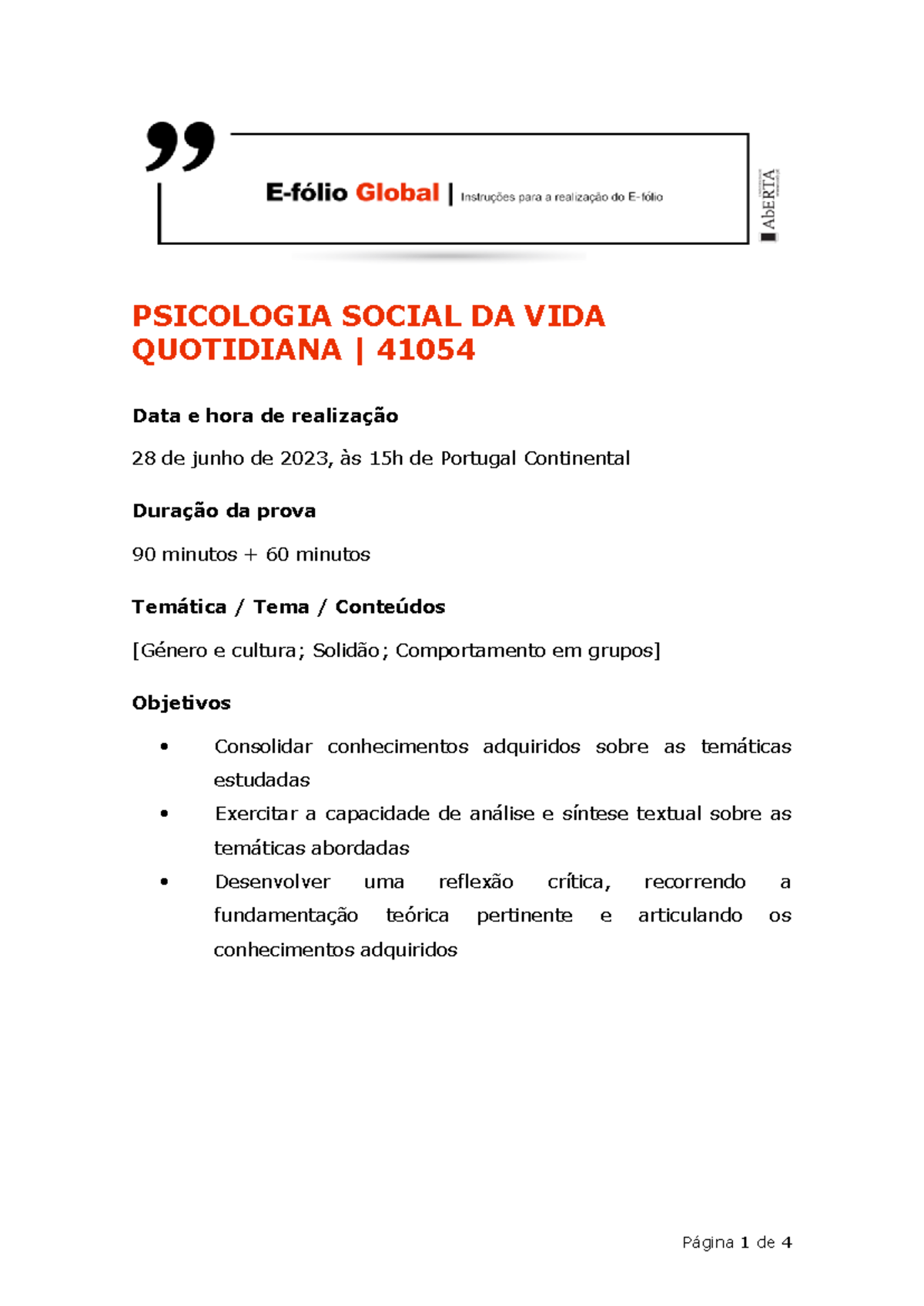 Efolio 22-23 PSVQ: Exame de Psicologia Social - Tema e Questões - Studocu