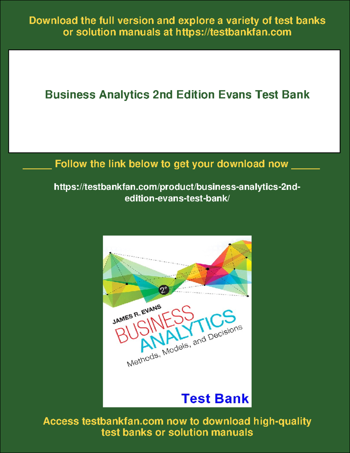 Business Analytics 2nd Edition Evans Test Bank & Solutions Manual - Studocu