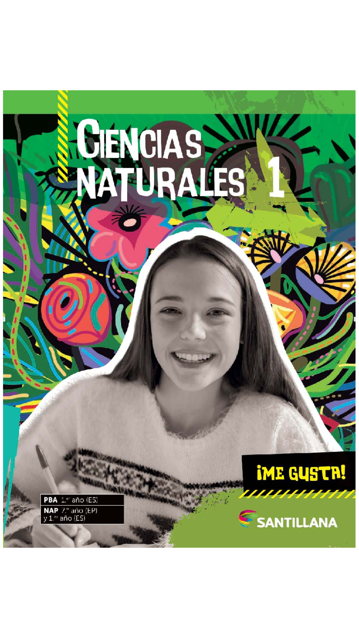 840668780 Ciencias Naturales 1 - Me Gusta Santillana: Estrategias Sostenibles - Document Preview