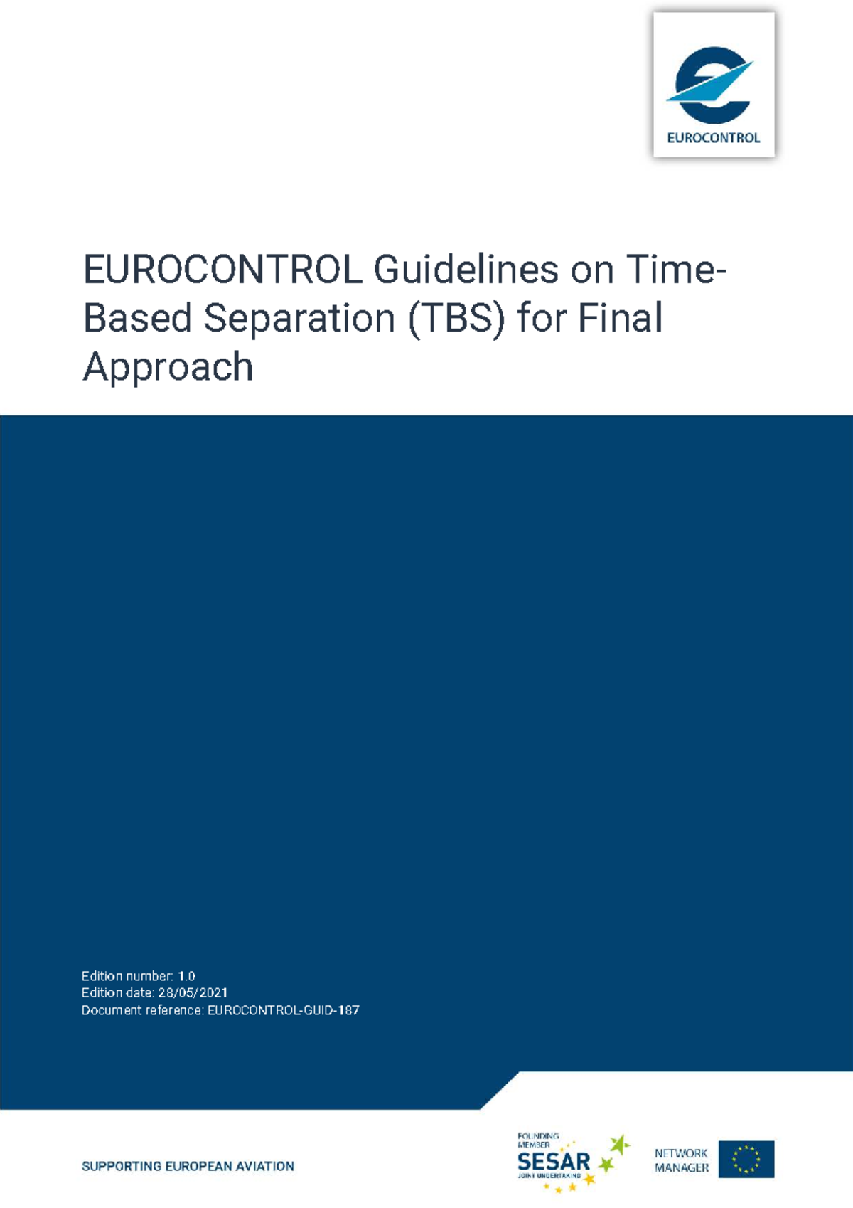 EUROCONTROL Guidelines on Time-Based Separation (TBS) for Final ...