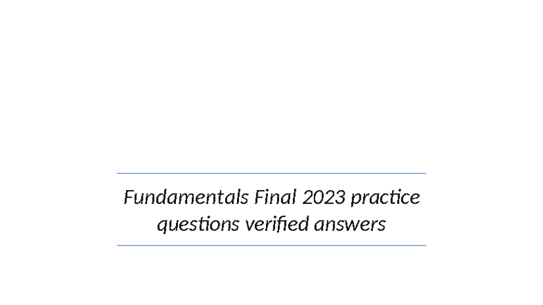 NUR 101 Fundamentals Final 2023 Practice Questions & Answers - Studocu
