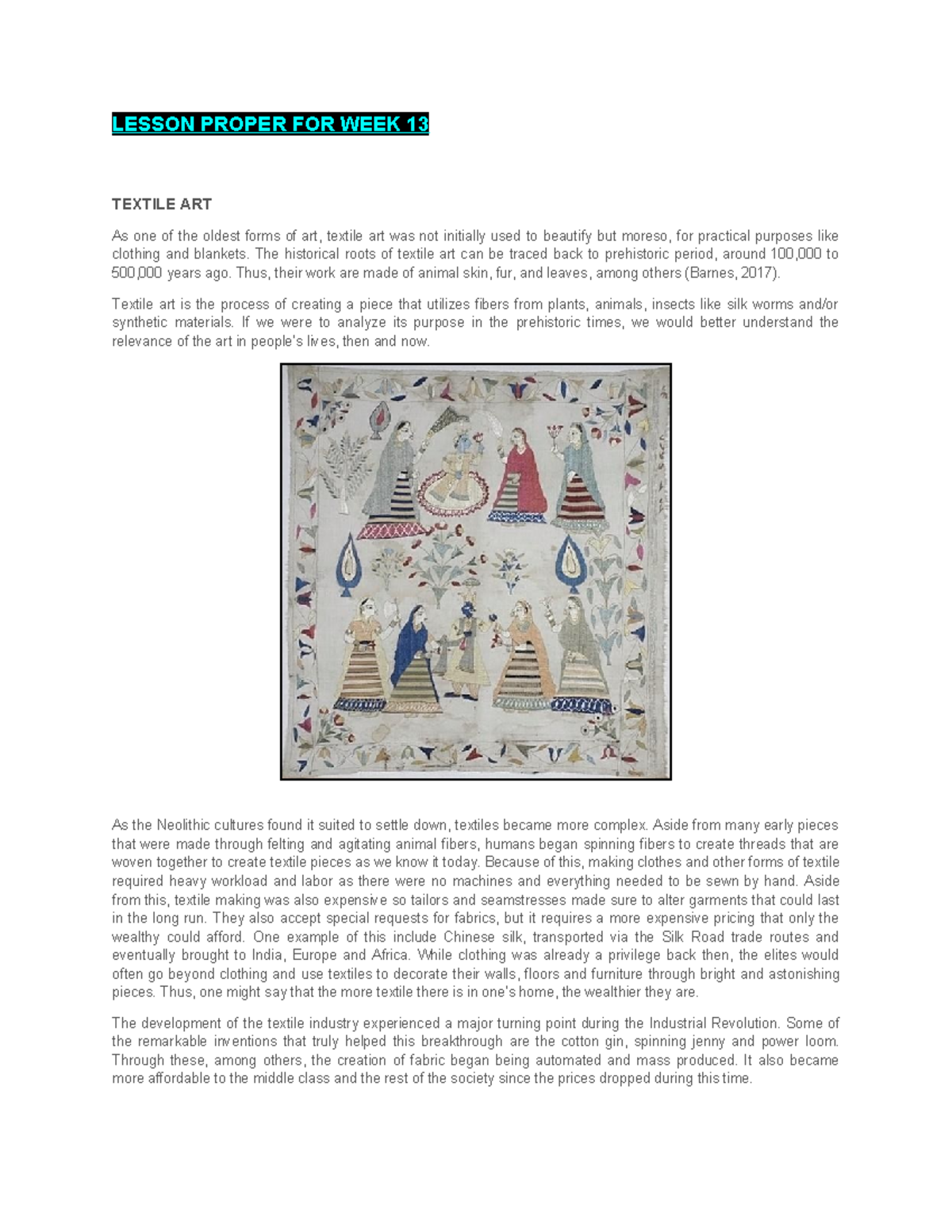 GE6 Art Appreciation: Week 13 Lesson on Textile Art and Techniques ...