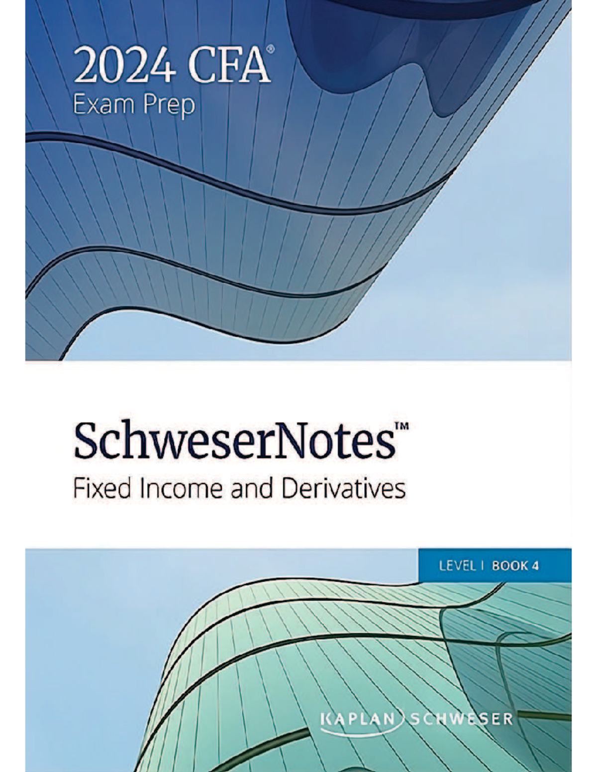 Cfa 2024 level i - schwesernotes book 4 sample - %RRN )L[HG ,QFRPH DQG ...