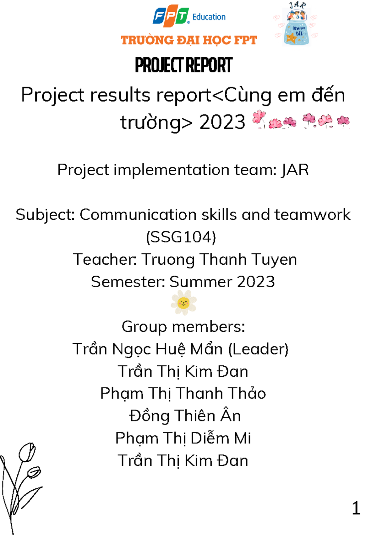 SSG104 Summer 2023: Jar - Cùng Em Đến Trường Project Report - Studocu