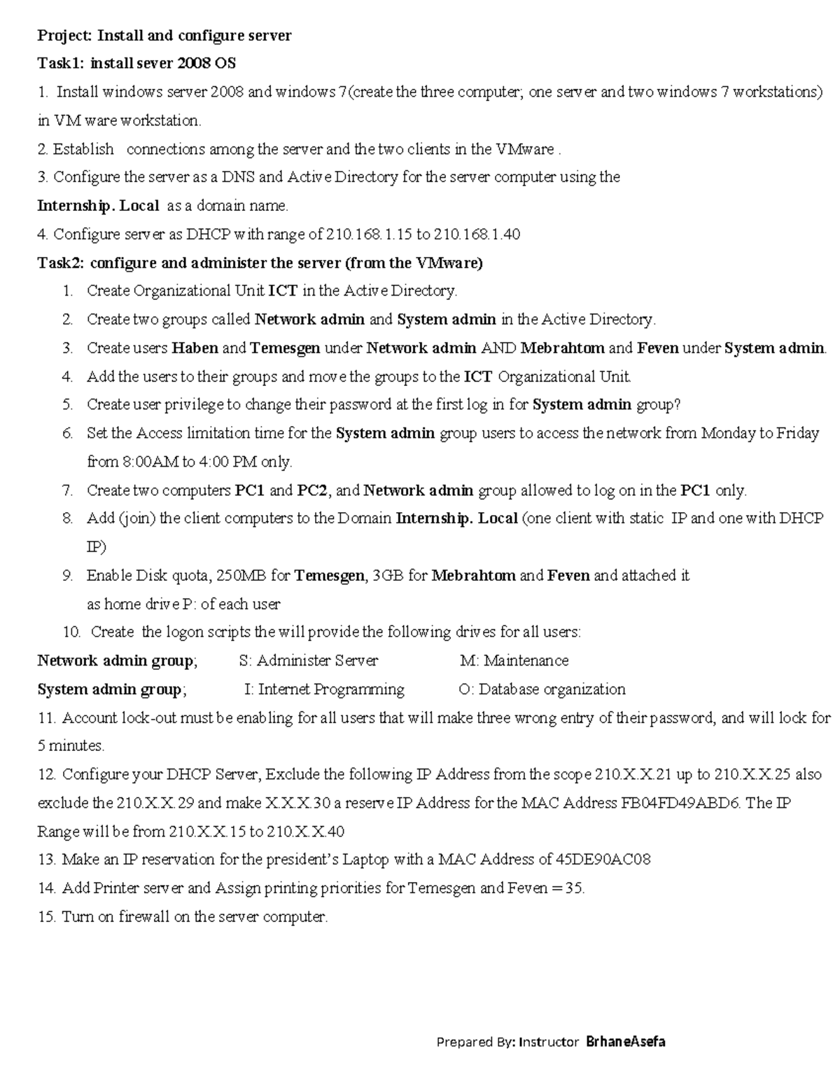 Project intership 2 - network assignemnts - Project: Install and ...