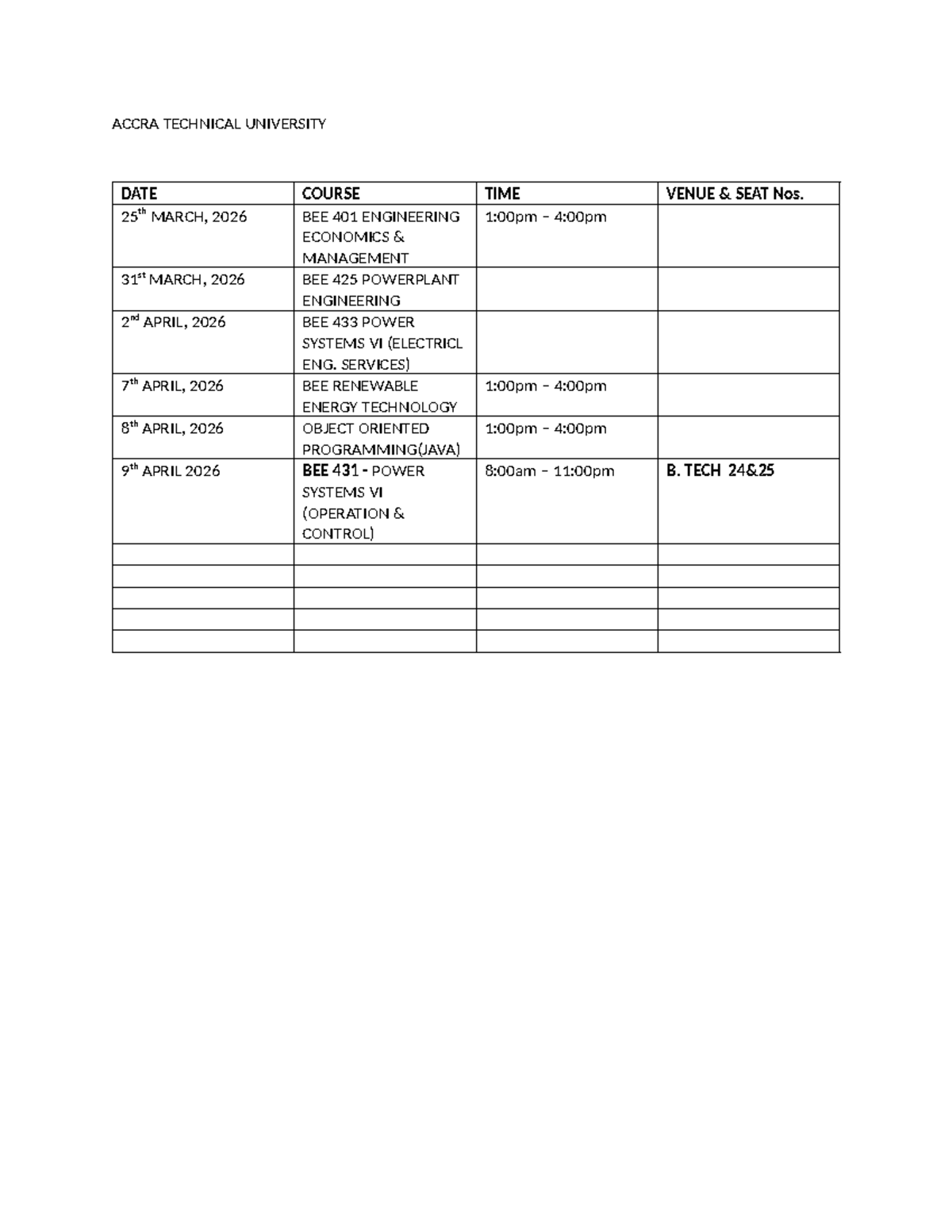 Power 400 exam timetable - ACCRA TECHNICAL UNIVERSITY DATE COURSE TIME ...