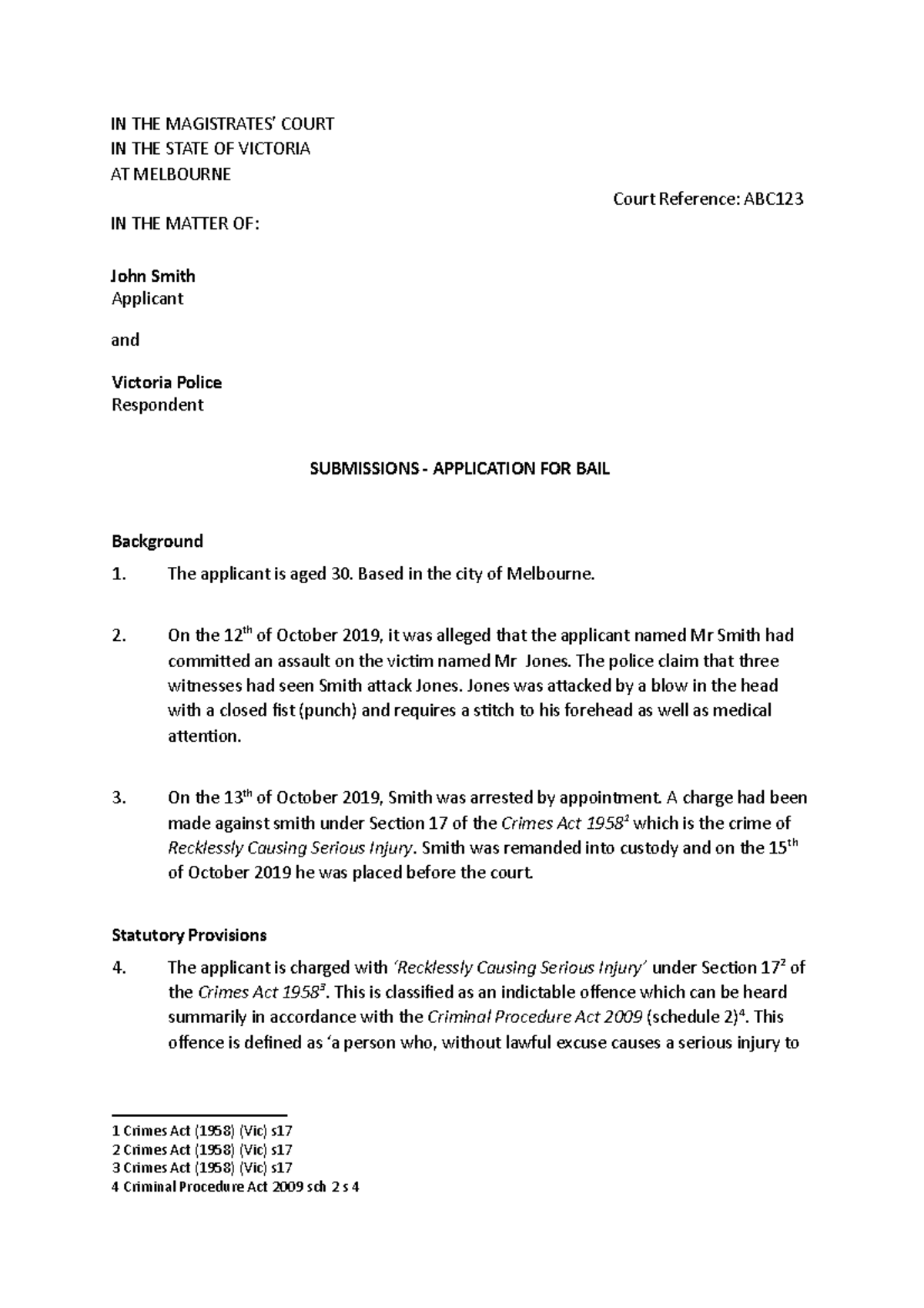 Bail Application Submission - CISP Case Study of John Smith - Studocu