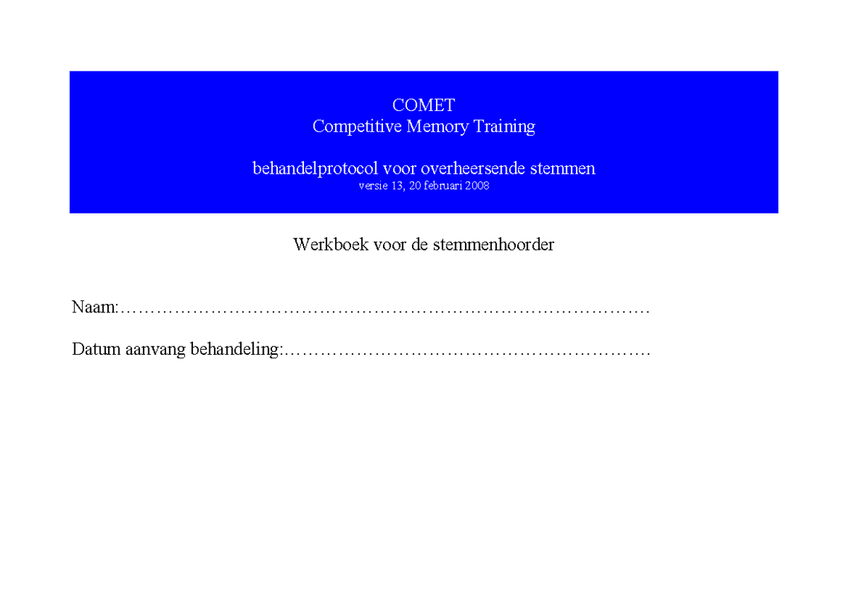 COMET-PT: Behandelprotocol voor Stemmenhoorders Versie 13 - Studeersnel