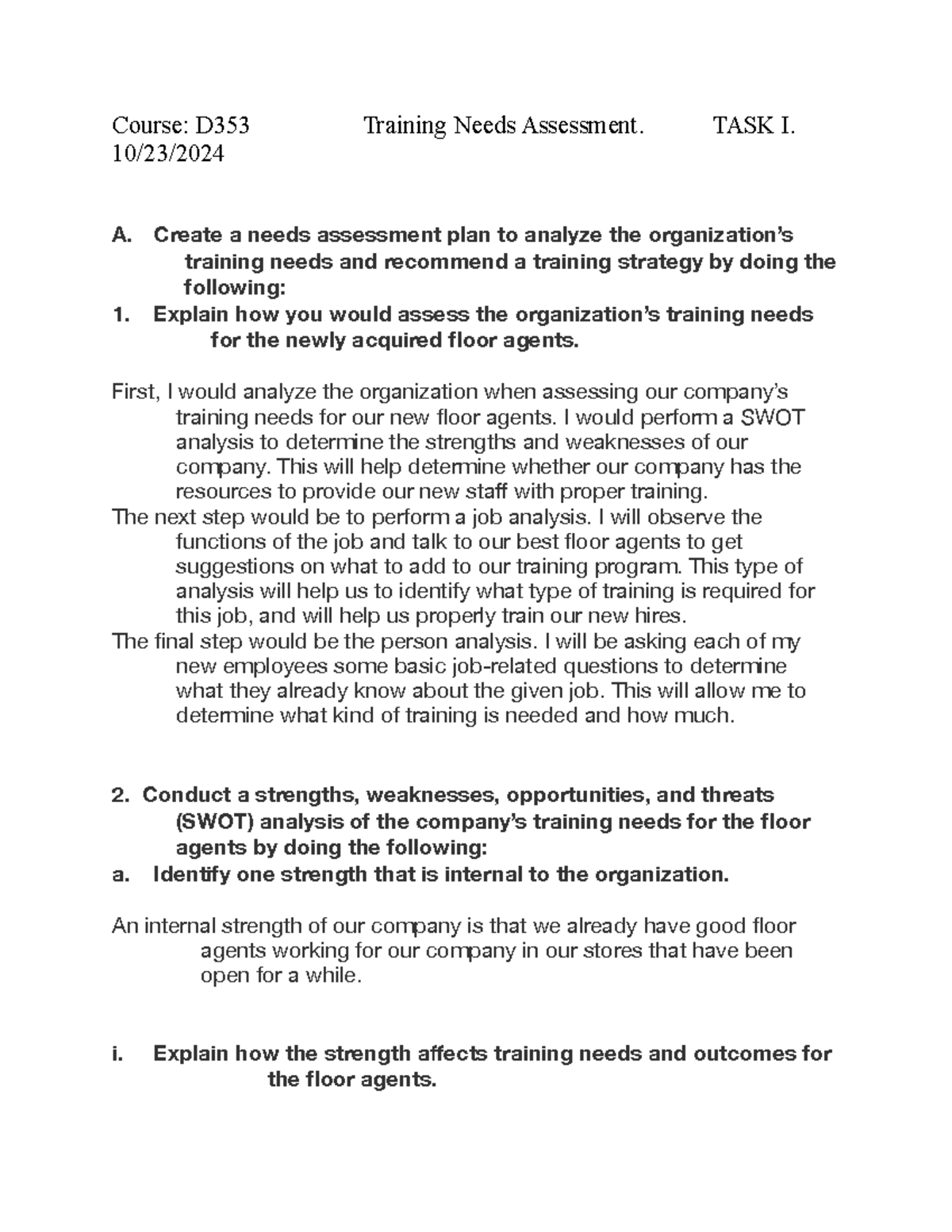 D353 Training needs assessment plan for new floor agents - Studocu