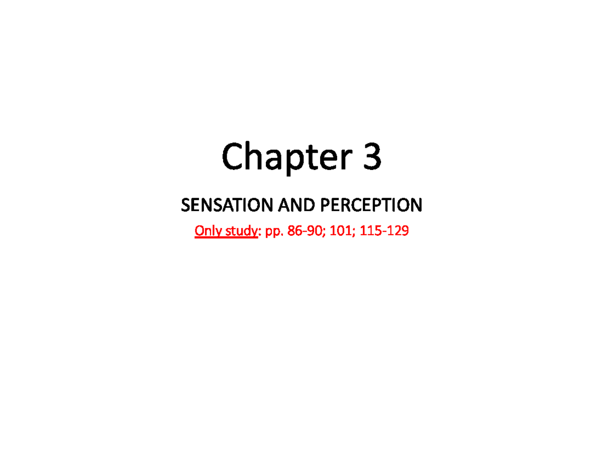 Chapter 3: Sensation and Perception Lecture Notes - Studocu