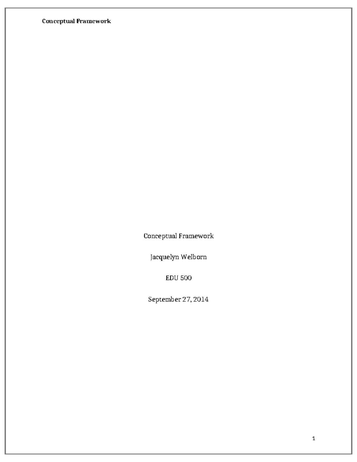 EDU 500 Conceptual Framework Essay: Reflective Teaching Practices - Studocu