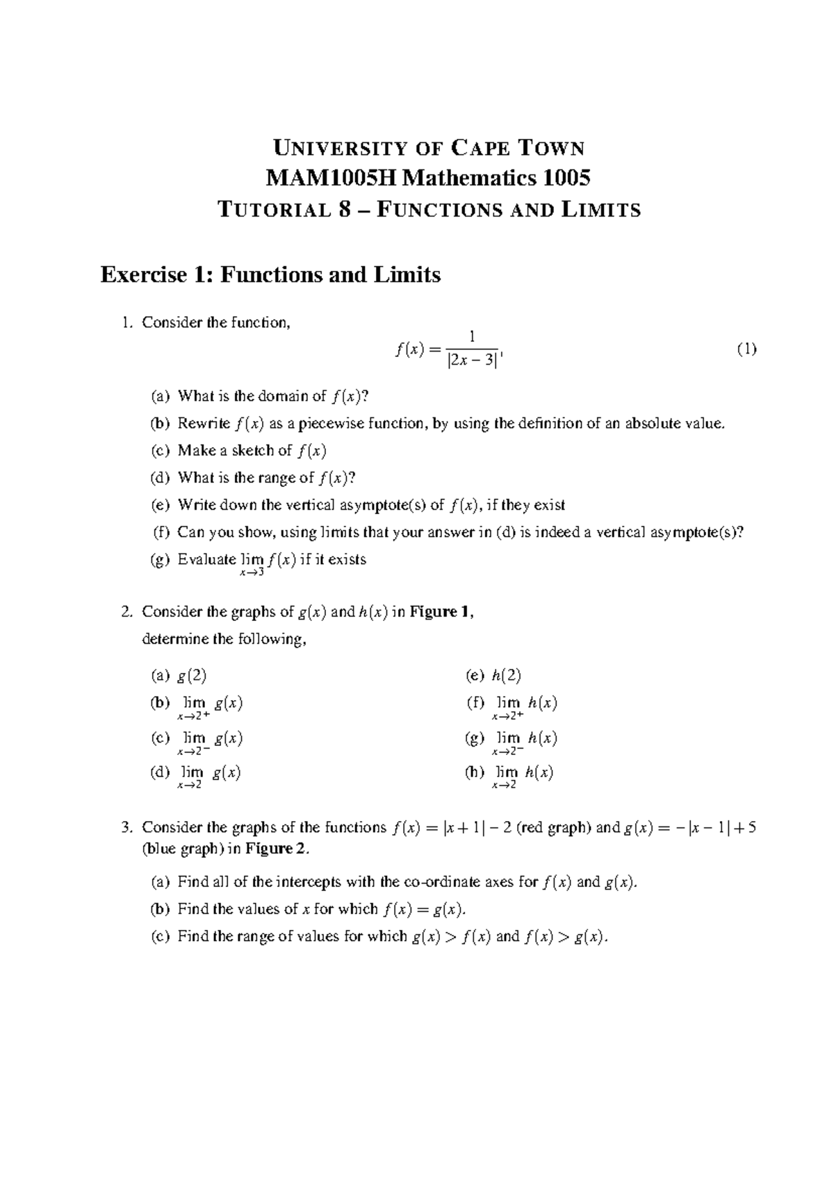 MAM1005H Mathematics 1005 Tutorial 8: Functions & Limits Exercises ...