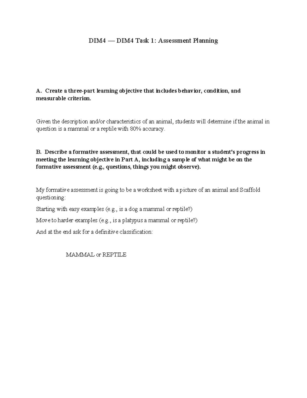 DIM4 TASK 1 - D093 Task 1 - DIM4 — DIM4 Task 1: Assessment Planning A ...