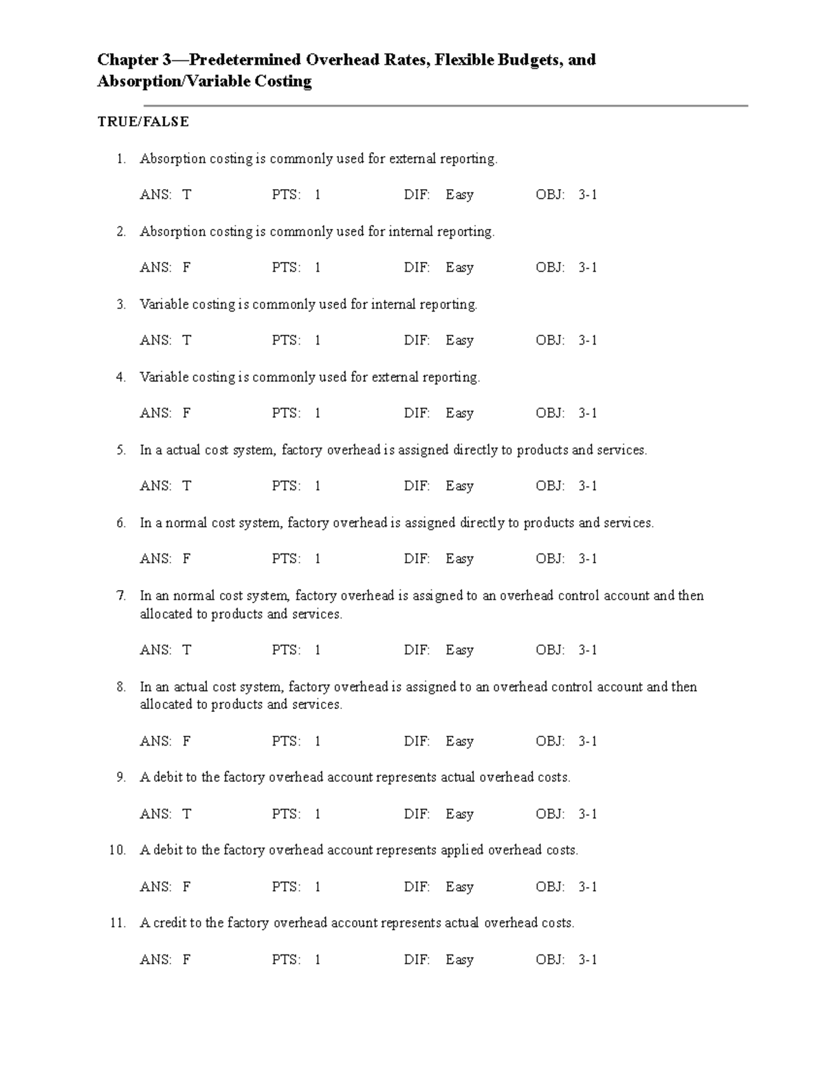 Test Bank 3B: Predetermined Overhead, Budgets & Costing Notes - Studocu