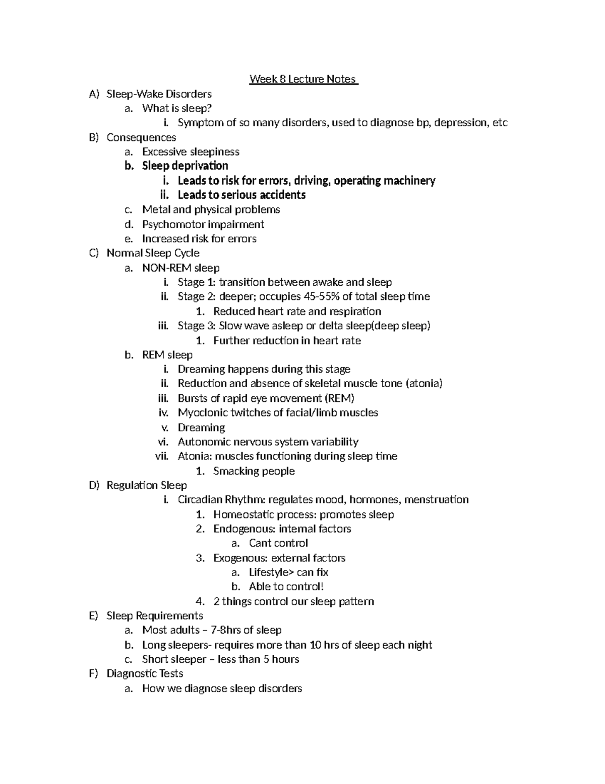Week 8 Lecture Notes - good - Week 8 Lecture Notes A) Sleep-Wake ...