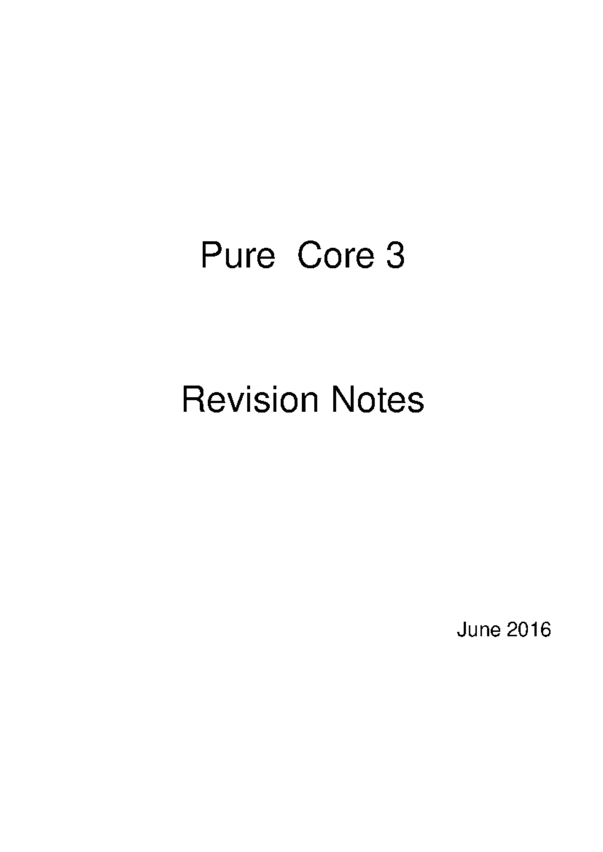 Edexcel C3 Notes - Helpful conceptual material - Pure Core 3 Revision ...