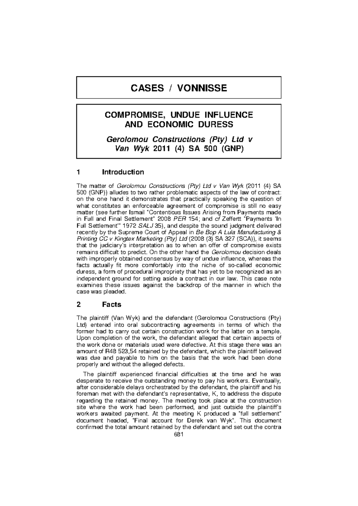 Gerolomou Constructions (Pty) Ltd v Van Wyk: Compromise & Undue ...