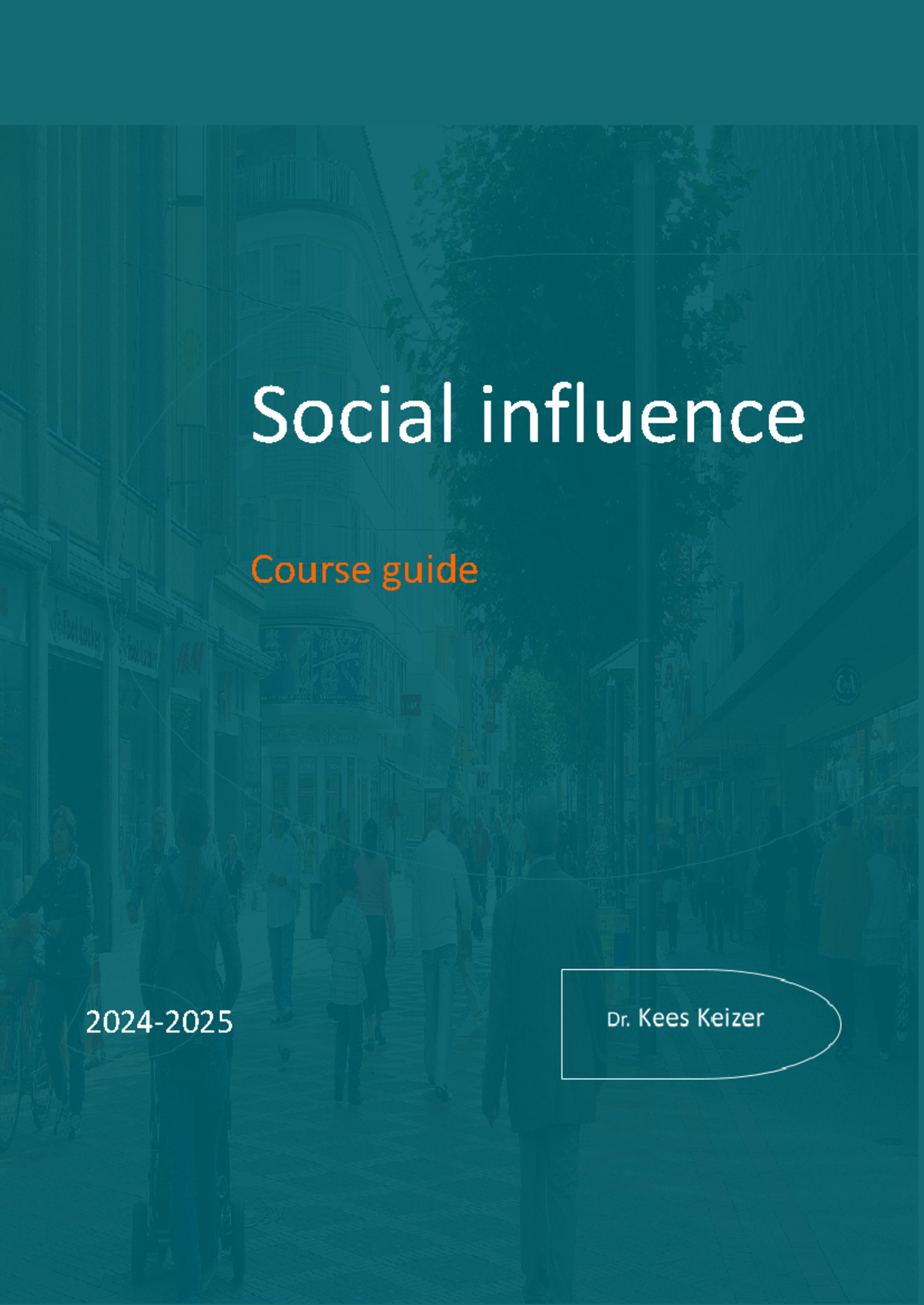 Social Influence Course Guide 2024-2025: Engagement & Assessments ...