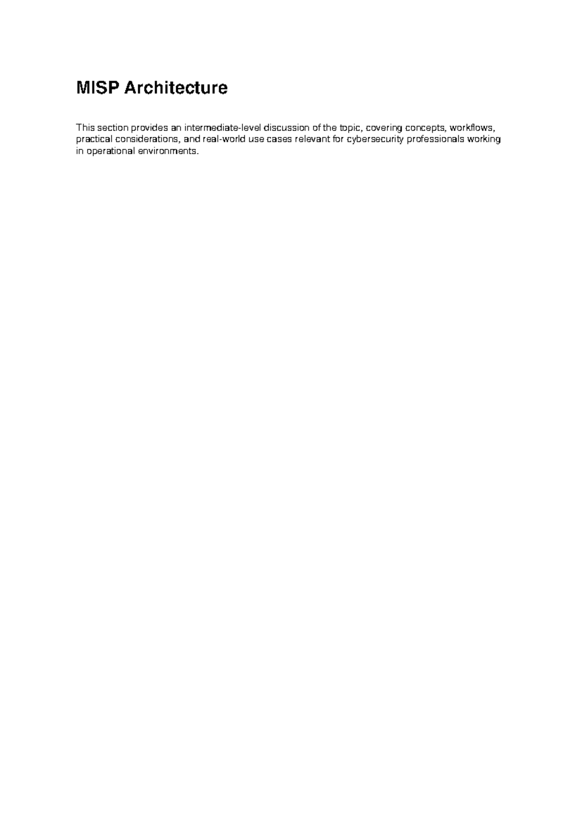MISP Intermediate: Comprehensive Overview of MISP Architecture and ...