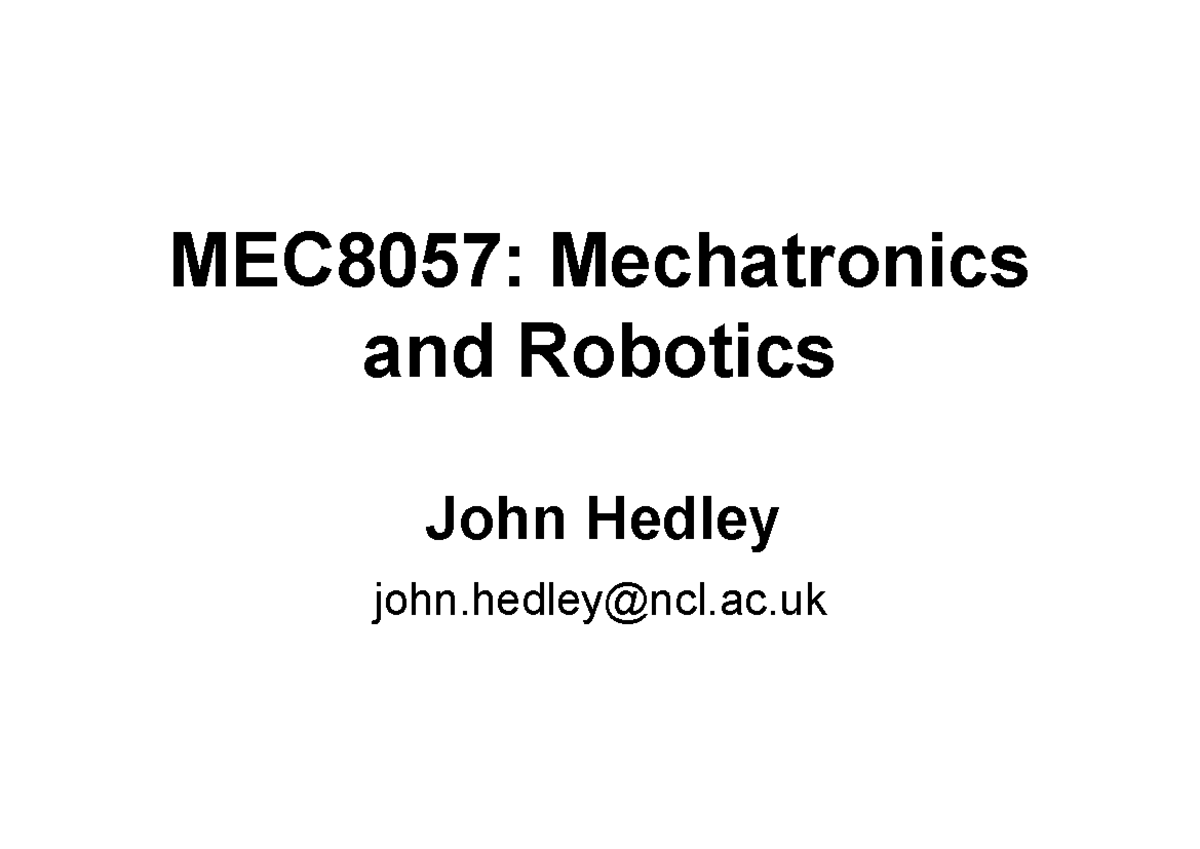 MEC8057: Mechatronics and Robotics 1A - Lecture Notes Session 1 - Studocu
