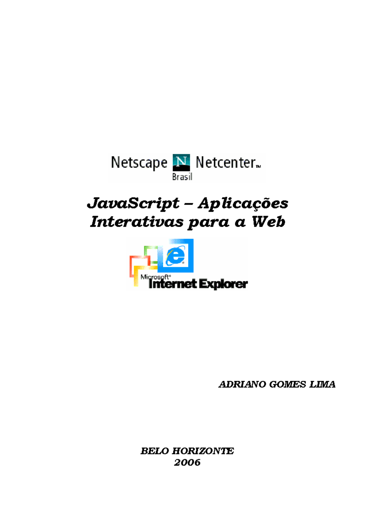 JavaScript: Aplicações Interativas para a Web - Guia Completo (SO ...