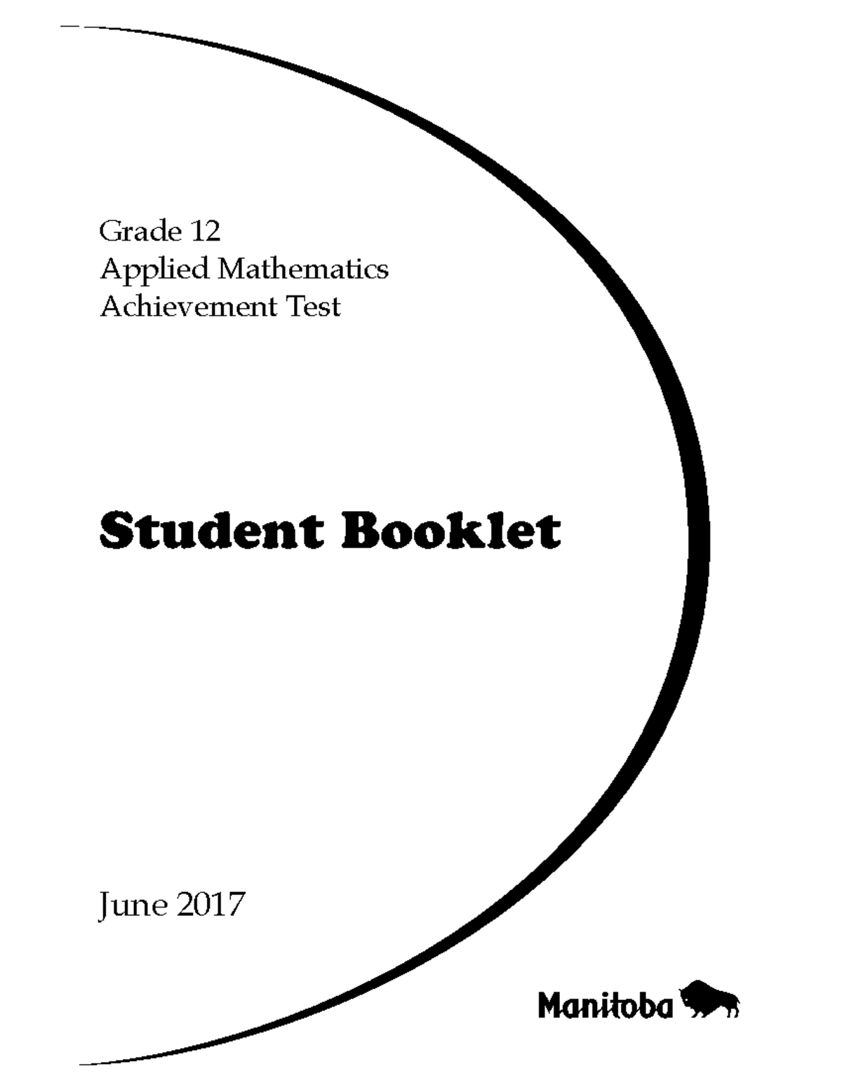 Applied Math 40S Achievement Test Student Booklet - June 2017 - Studocu