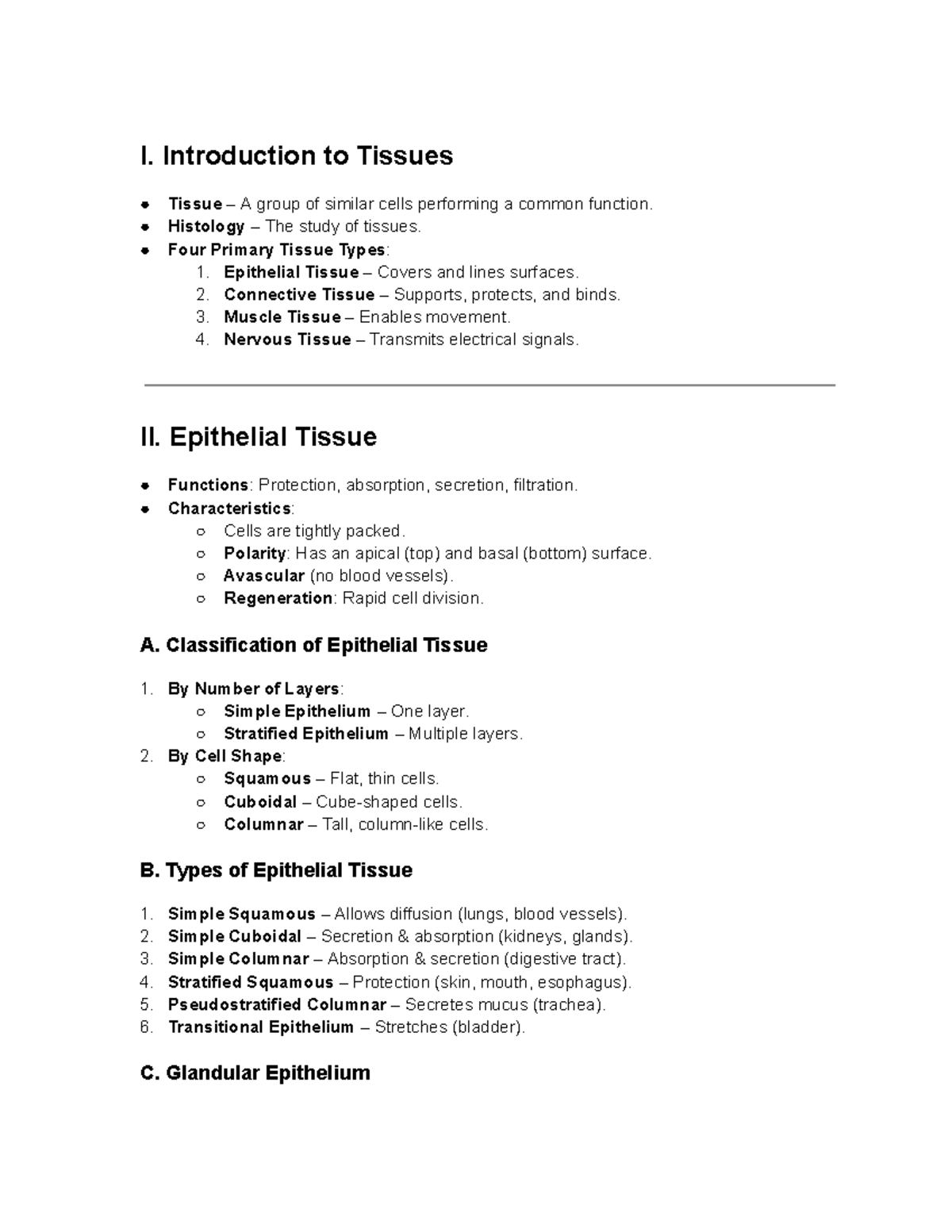 A&p guide chap 4 - jsut notes - I. Introduction to Tissues Tissue – A ...