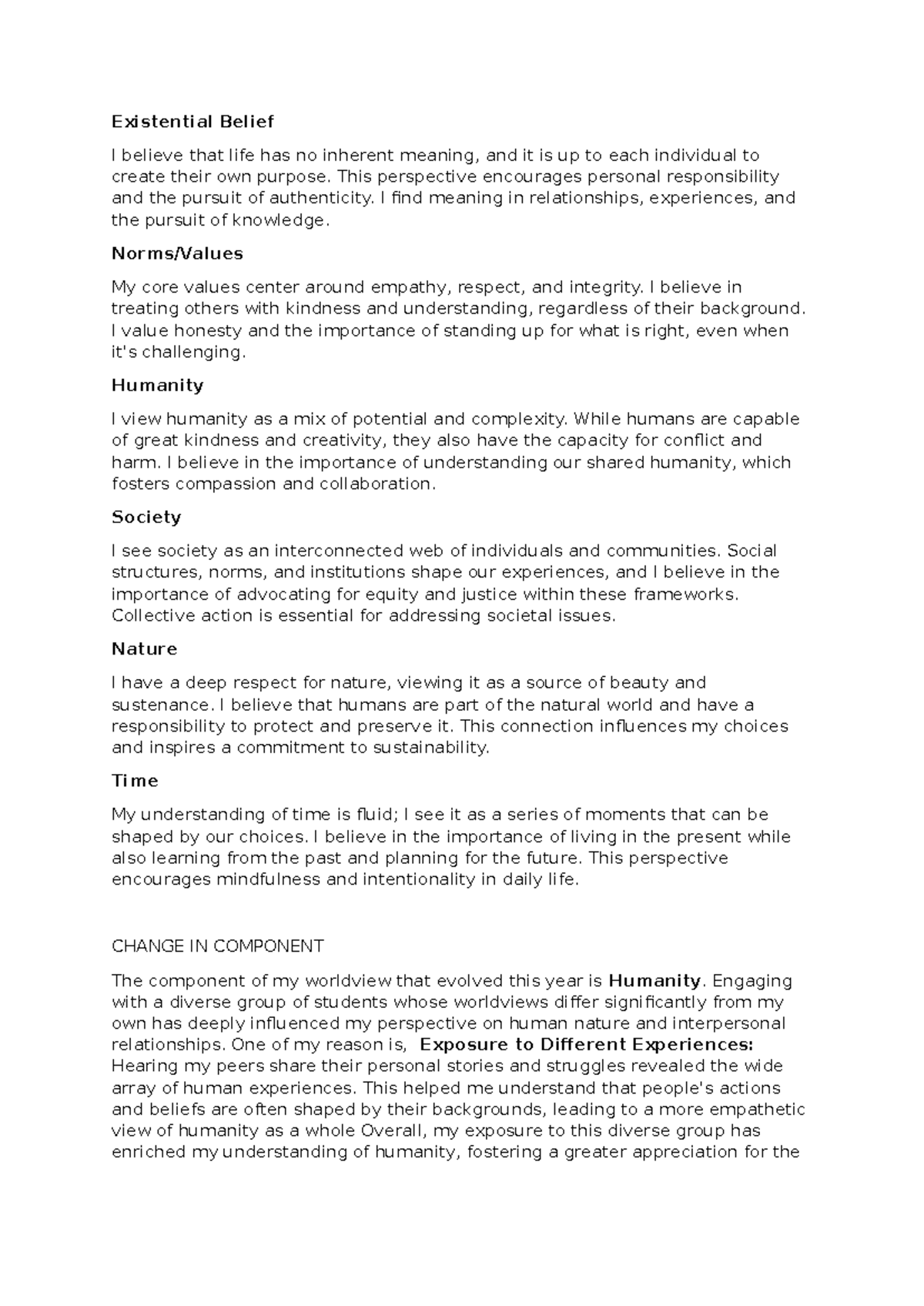 Individual part - Use it to study - Existential Belief I believe that ...