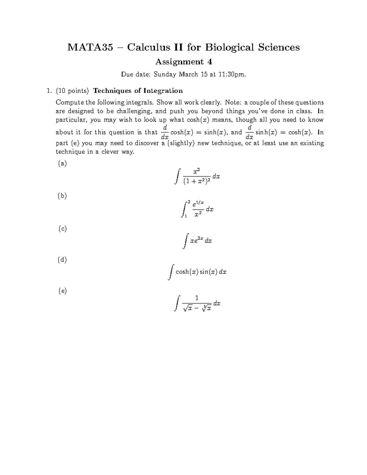 MATA35 Winter 2026 Calculus II Assignment 4: Integration Techniques ...