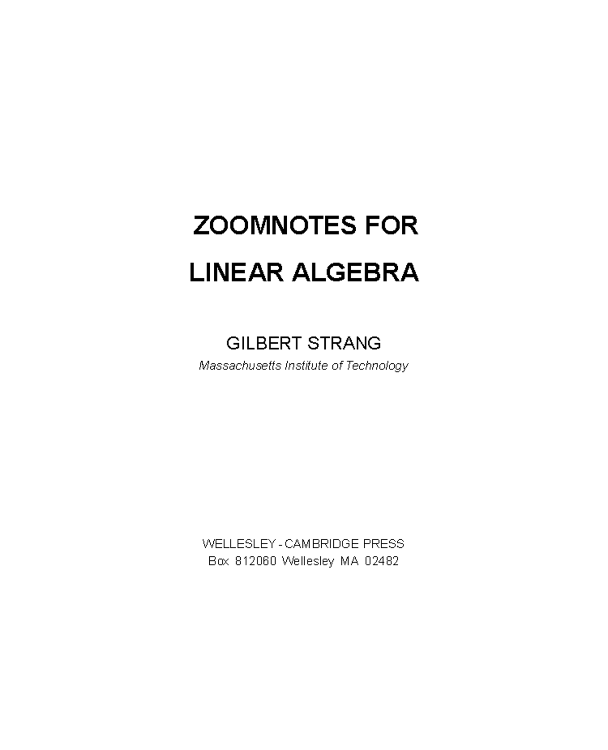 MIT 18.06 Linear Algebra ZoomNotes by Gilbert Strang - Studocu