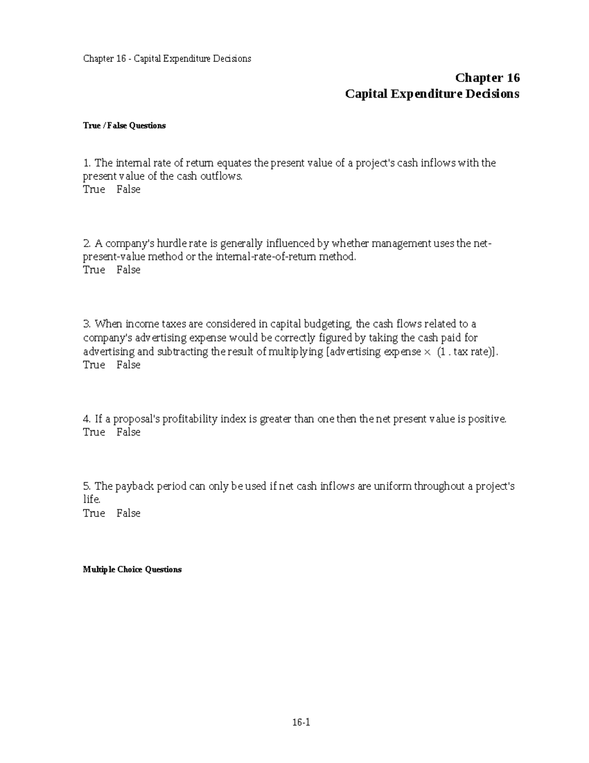 Capital Budgeting: True/False & MC Questions - Chapter 16 Review - Studocu