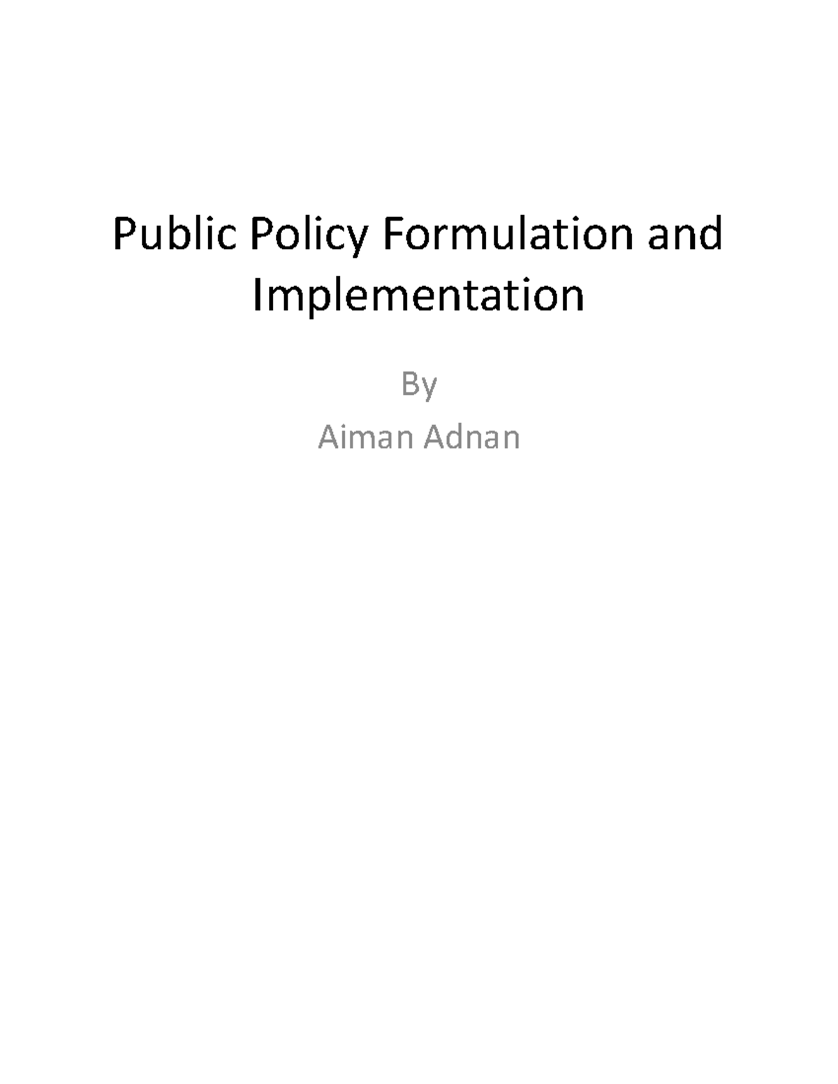 Policy Formulation and Implementation - GPP 101 Notes - Studocu