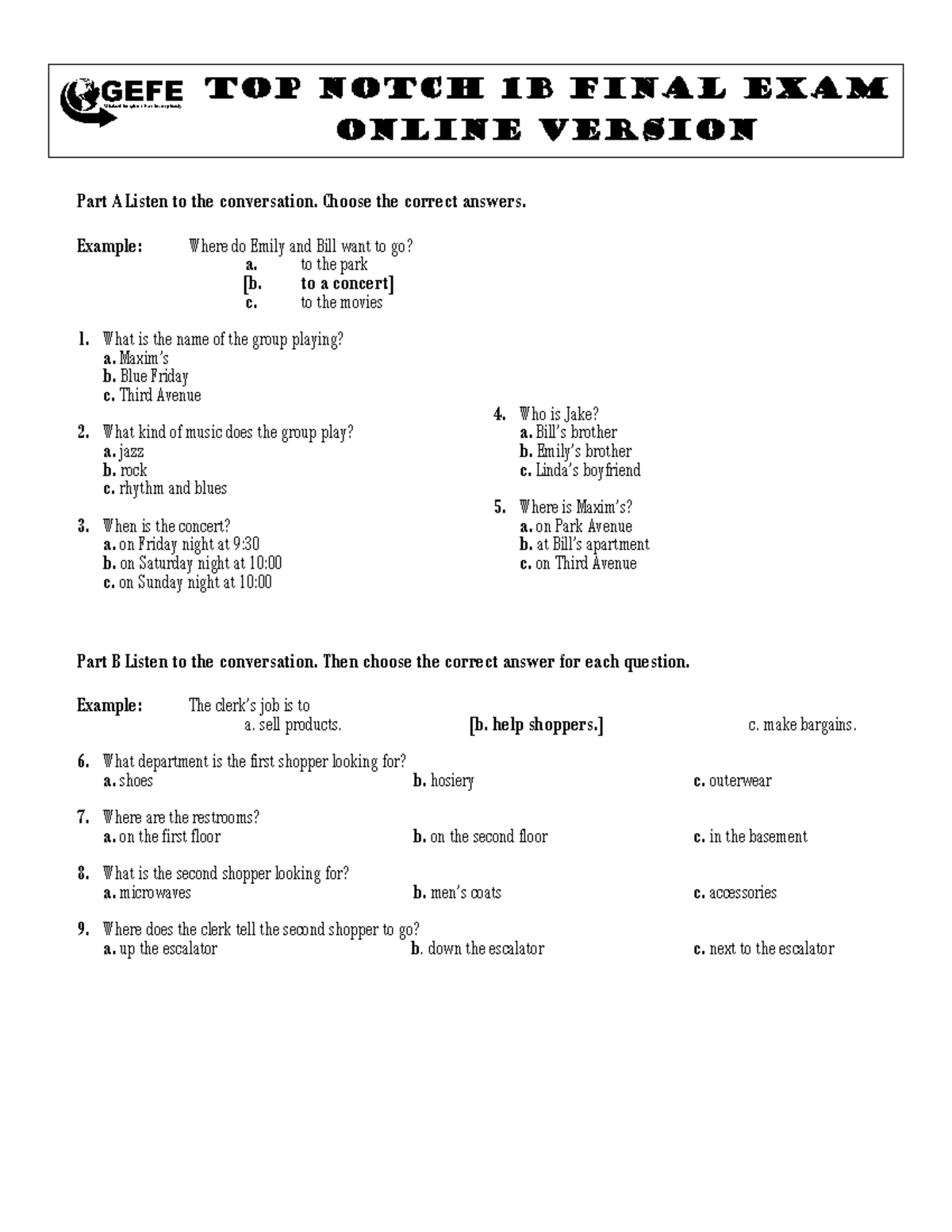563408922 Top Notch 1B Final Exam - Online Version Assessment - Studocu
