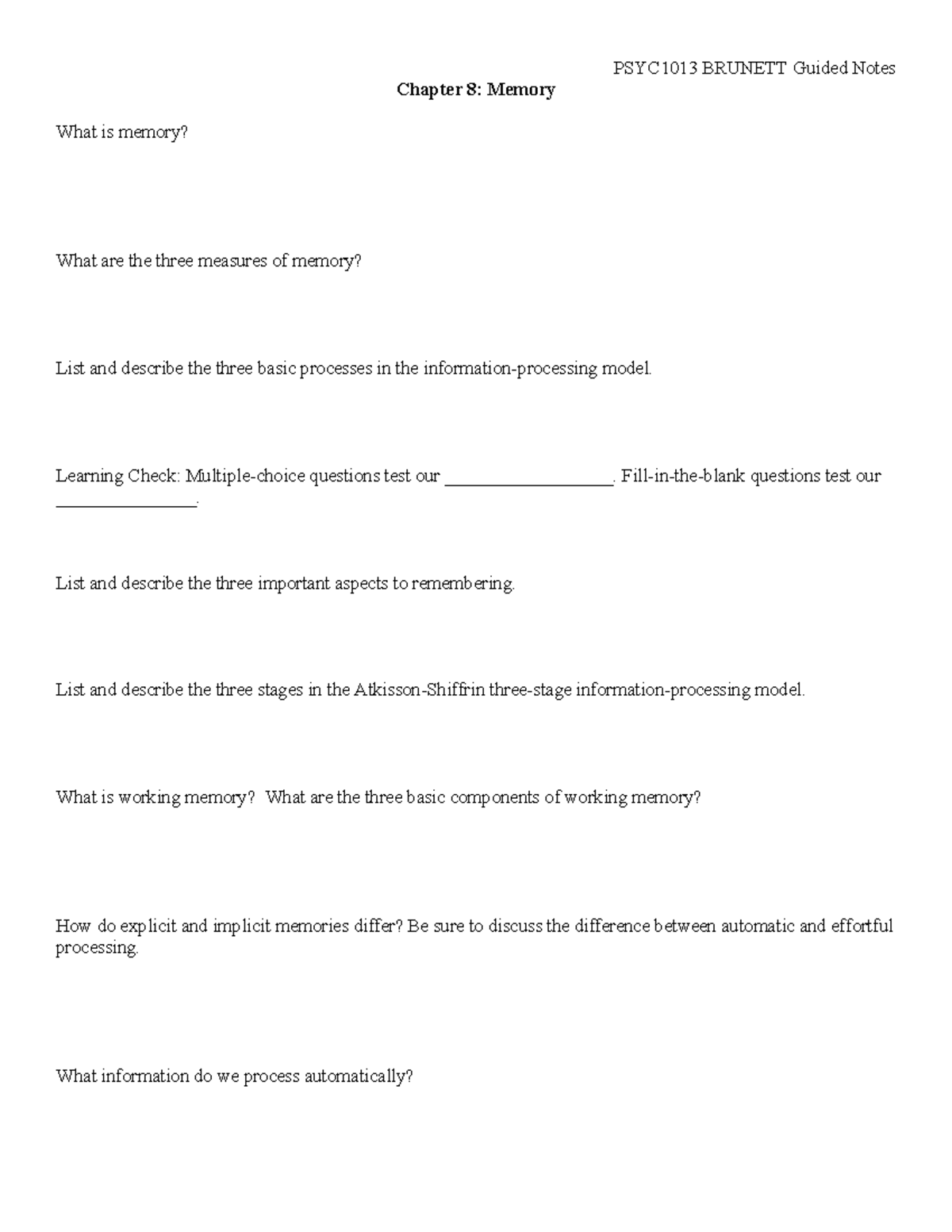 Chapter 8 Guided Notes - Chapter 8: Memory What is memory? What are the ...