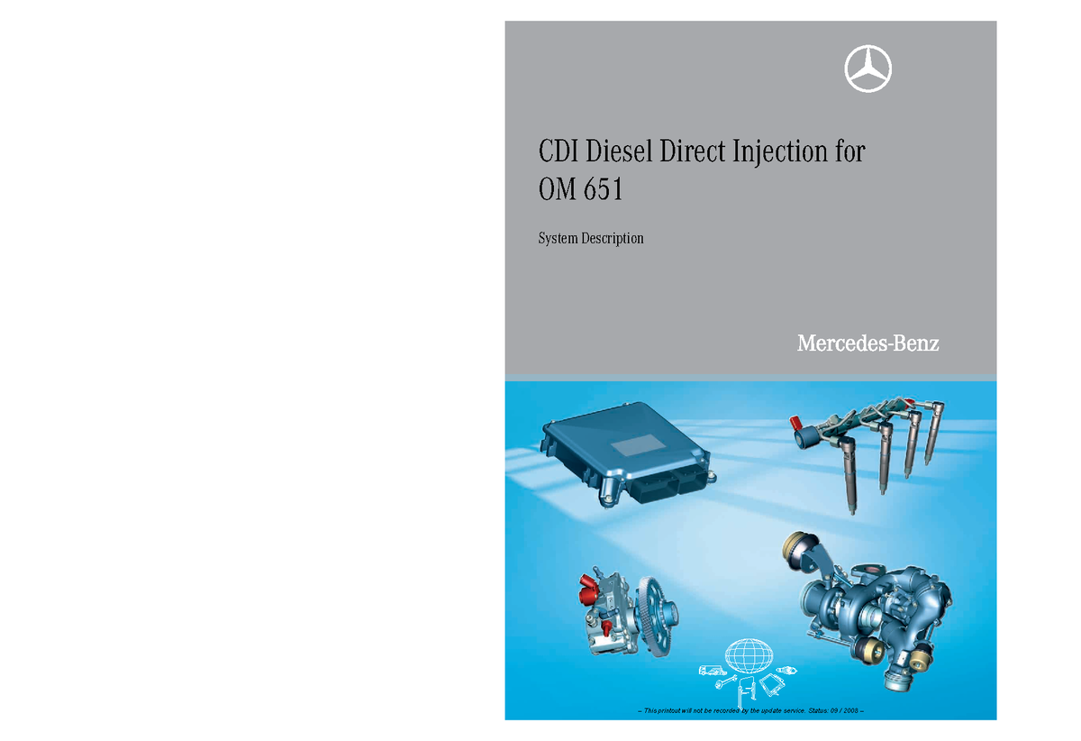 CDI Diesel Direct Injection System Description for Mercedes-Benz OM651 ...