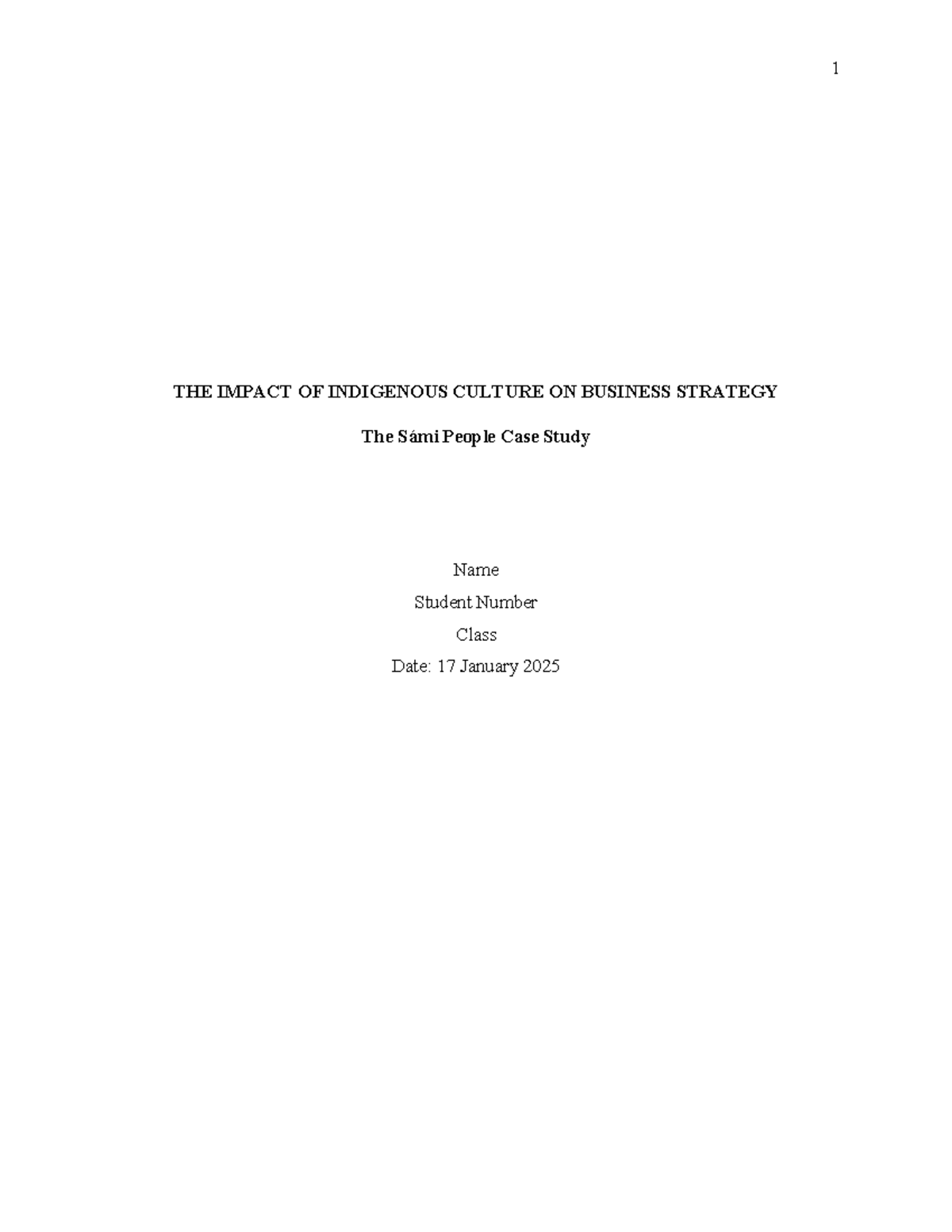 The Impact of Indigenous Culture on Business Strategy - THE IMPACT OF ...