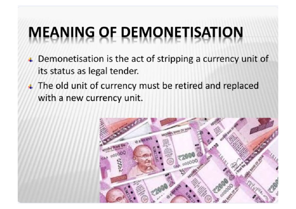 Demonetisation in India: Impacts and Processes Explained - Studocu