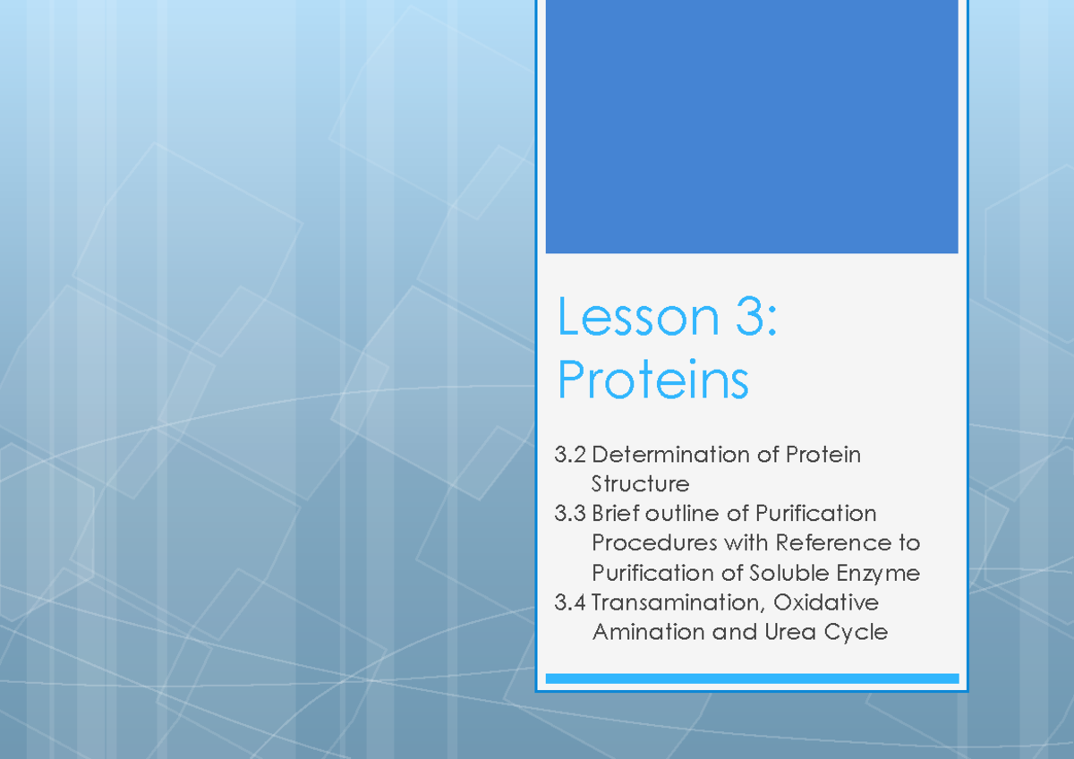 Chapter 3: Protein Structure & Purification Techniques (BIO 101) - Studocu