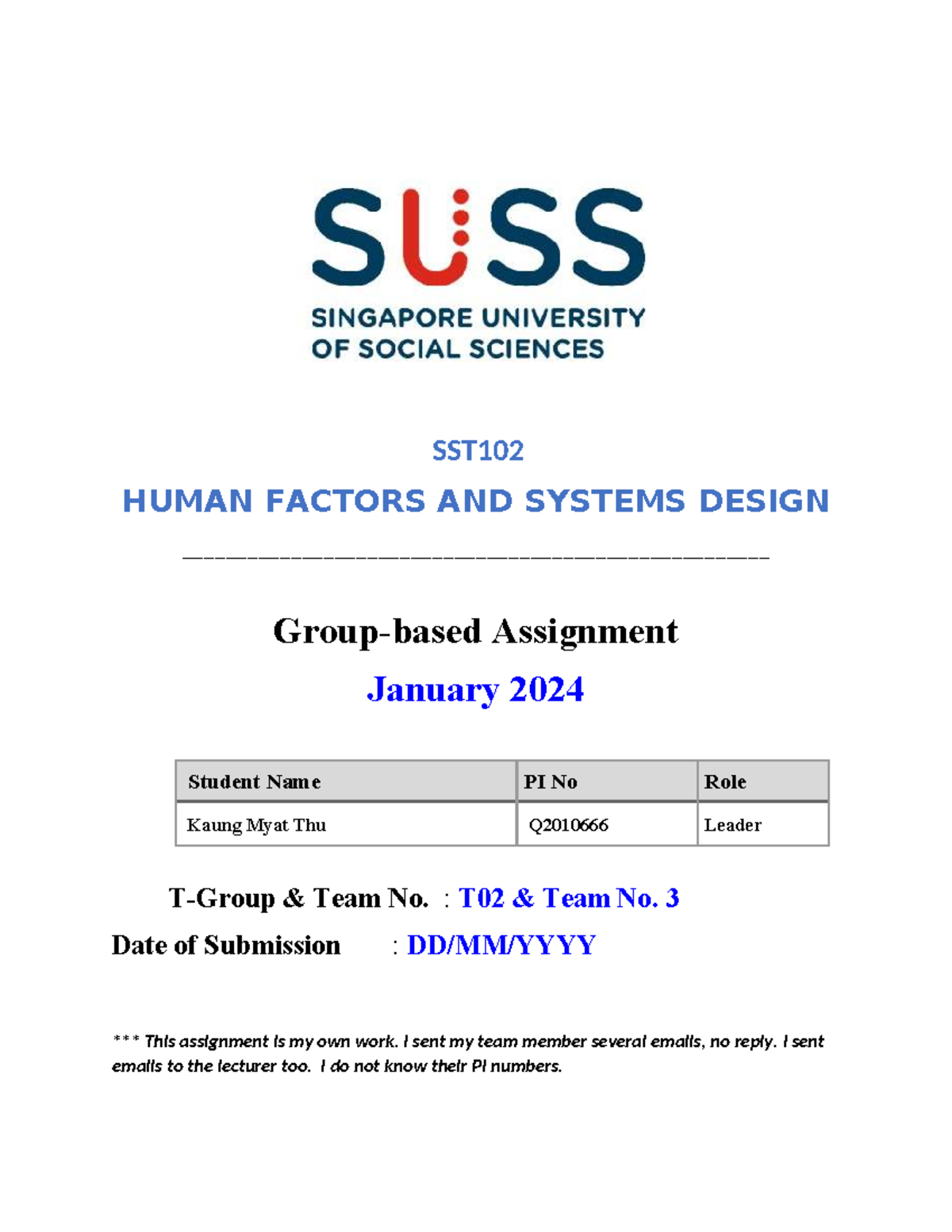SST102 GBA01 Kaung Myat Thu Group 03 - SST HUMAN FACTORS AND SYSTEMS ...