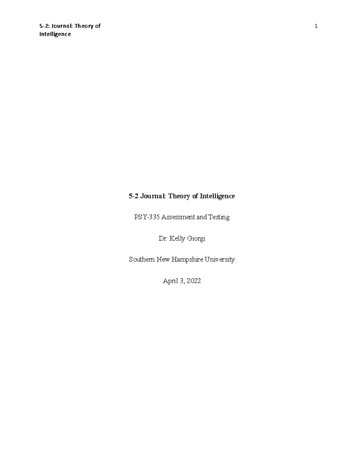 PSY-335 Week 5 Journal: Insights on Intelligence Theory and Testing ...