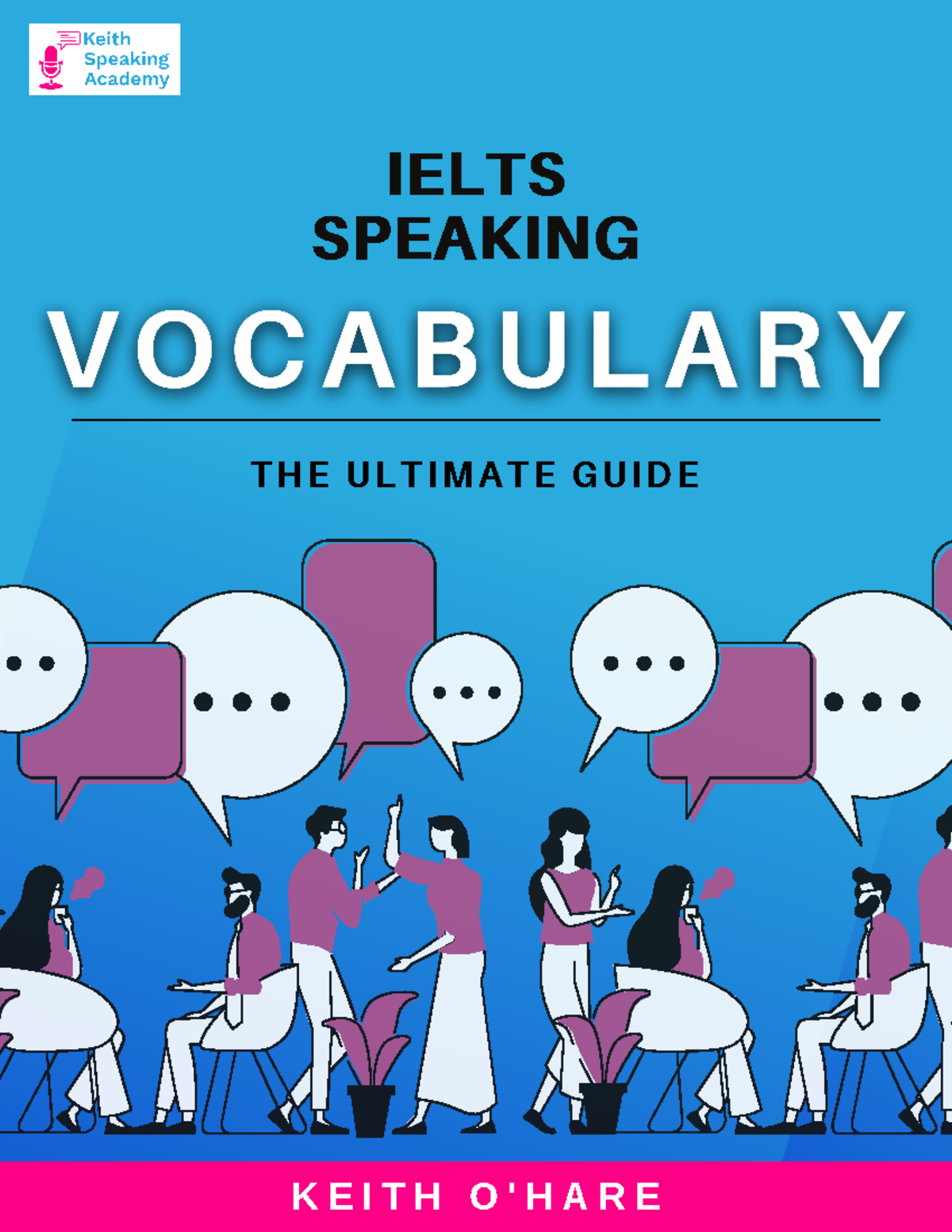 Ielts Speaking Vocabulary Guide+ Final - IELTS SPEAKING T H E U L T I M ...