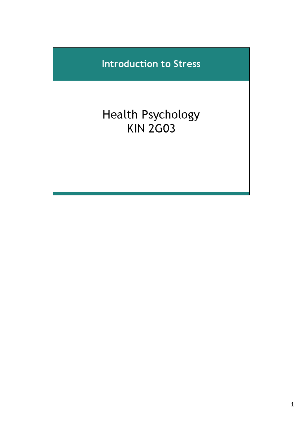 Introduction to Stress Health Psychology KIN 2G03 - Lecture Notes - Studocu