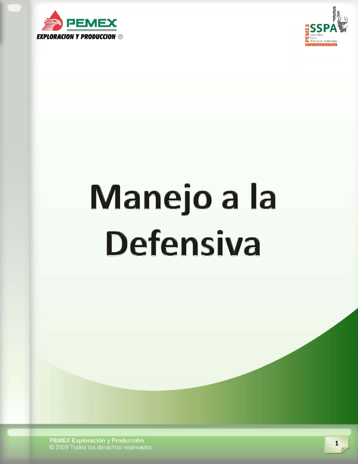 Manual de Manejo a la Defensiva 2010 - PEMEX Exploración y Producción ...