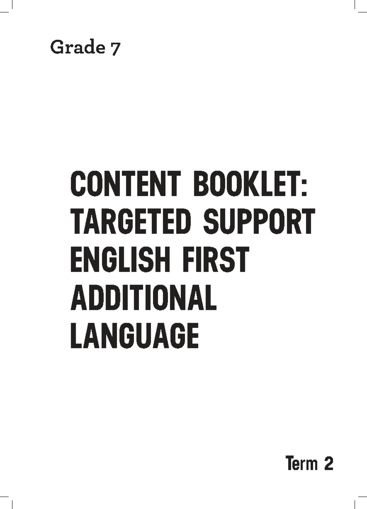 Gr 7 Term 2 2020 EFAL Teaching Content Booklet with Strategies - Studocu
